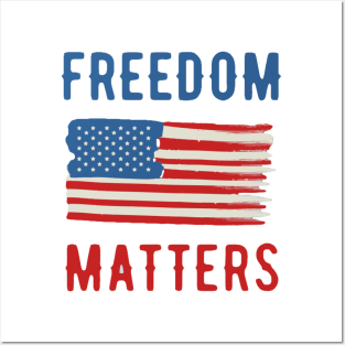 Freedom Matters Posters and Art